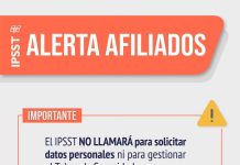 ALERTA DEL IPSST POR LLAMADOS TELEFÓNICOS FRAUDULENTOS A AFILIADOS