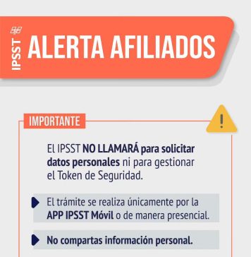 ALERTA DEL IPSST POR LLAMADOS TELEFÓNICOS FRAUDULENTOS A AFILIADOS