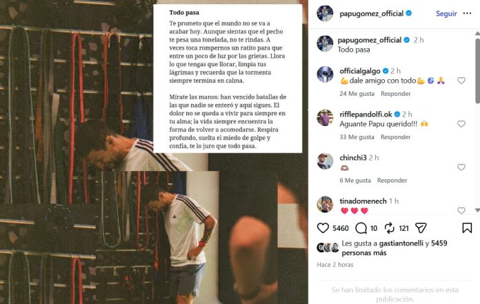 La llamativa carta que Papu Gómez publicó en sus redes sociales: “Todo pasa”